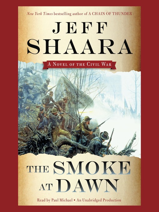 Title details for The Smoke at Dawn by Jeff Shaara - Wait list